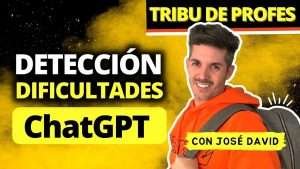 🟡 Detecta Dificultades En Clase Antes de que Ocurran con ChatGPT |【 Pódcast #TribuDeProfes 】