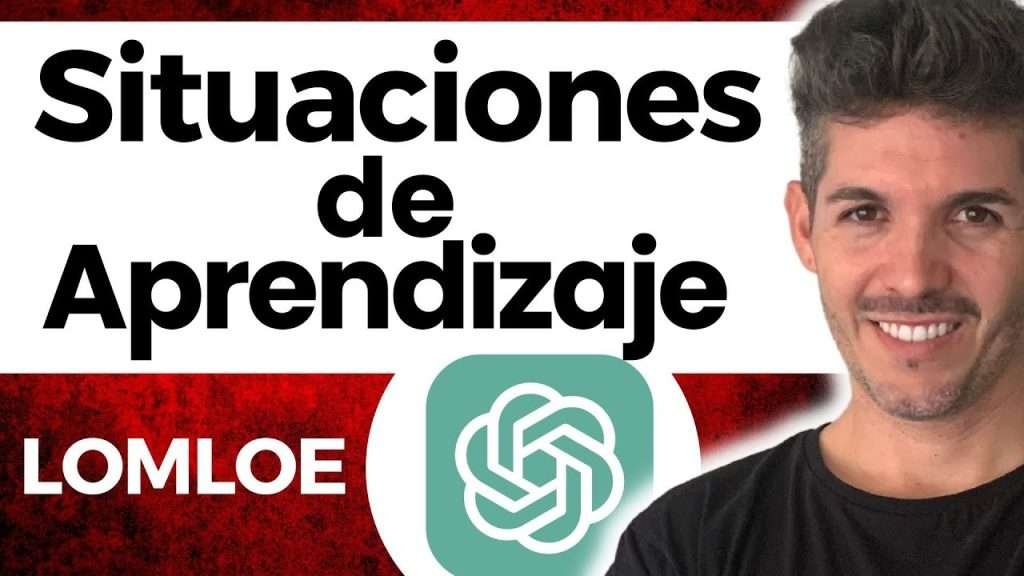 ✅ Curso de Situaciones de Aprendizaje (LOMLOE) con ChatGPT !!