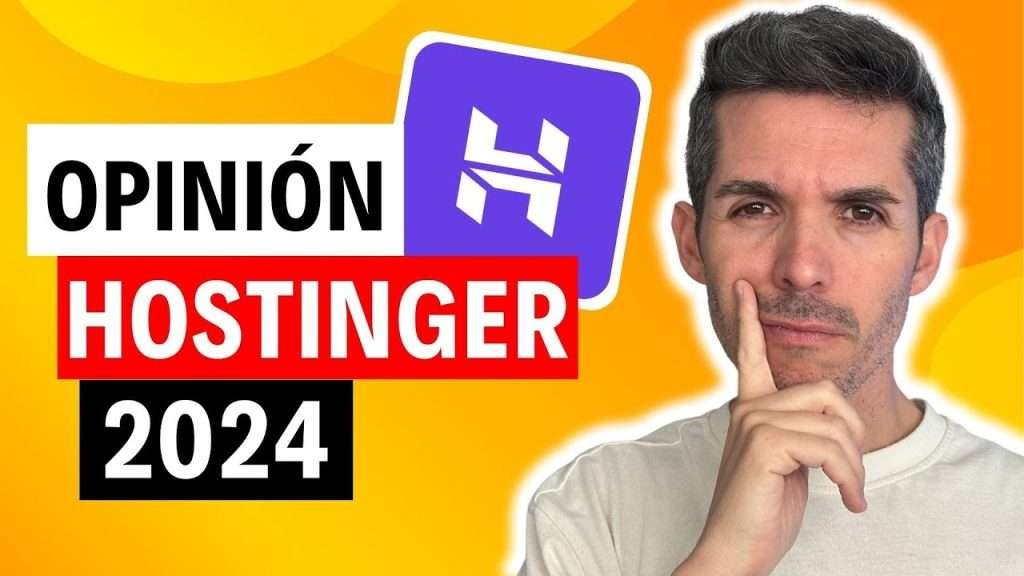 🟢 Análisis de Hostinger en 2024 | ¿Merece la pena?